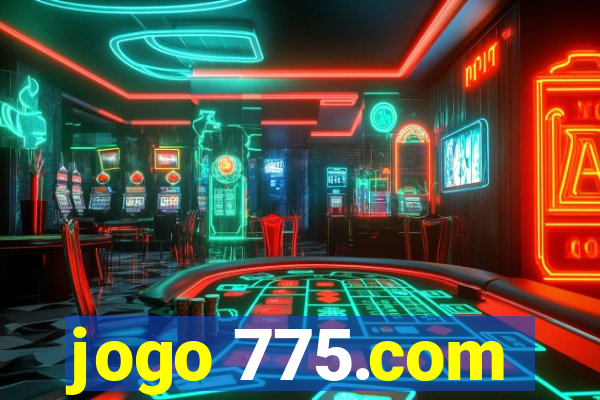 jogo 775.com